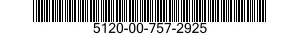 5120-00-757-2925  5120007572925 007572925