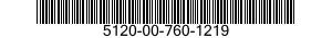 5120-00-760-1219  5120007601219 007601219