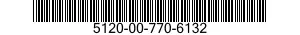 5120-00-770-6132  5120007706132 007706132