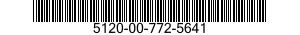 5120-00-772-5641  5120007725641 007725641