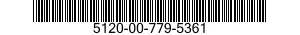 5120-00-779-5361  5120007795361 007795361