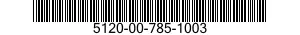 5120-00-785-1003  5120007851003 007851003