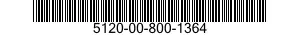 5120-00-800-1364  5120008001364 008001364