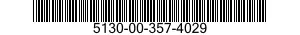 5130-00-357-4029  5130003574029 003574029