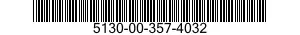 5130-00-357-4032  5130003574032 003574032