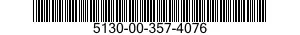 5130-00-357-4076  5130003574076 003574076