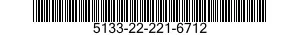 5133-22-221-6712  5133222216712 222216712