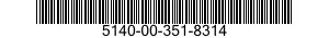 5140-00-351-8314  5140003518314 003518314