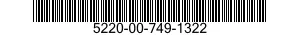5220-00-749-1322  5220007491322 007491322
