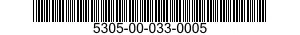 5305-00-033-0005 SCREW,MACHINE 5305000330005 000330005