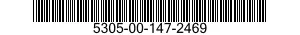 5305-00-147-2469 SCREW,MACHINE 5305001472469 001472469