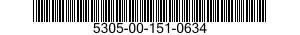 5305-00-151-0634 SCREW,MACHINE 5305001510634 001510634