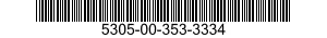 5305-00-353-3334 SCREW,MACHINE 5305003533334 003533334