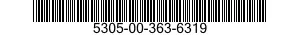 5305-00-363-6319 SCREW,MACHINE 5305003636319 003636319