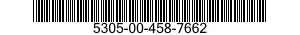 5305-00-458-7662 SCREW 5305004587662 004587662