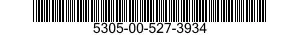 5305-00-527-3934 SCREW,MACHINE 5305005273934 005273934