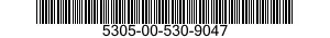 5305-00-530-9047 SCREW,MACHINE 5305005309047 005309047