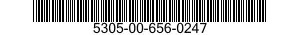 5305-00-656-0247 SCREW,MACHINE 5305006560247 006560247