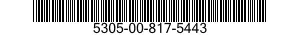 5305-00-817-5443 SCREW,MACHINE 5305008175443 008175443