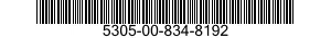 5305-00-834-8192  5305008348192 008348192