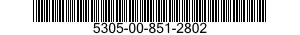 5305-00-851-2802  5305008512802 008512802