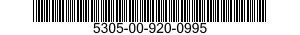 5305-00-920-0995  5305009200995 009200995