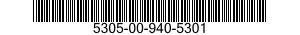 5305-00-940-5301  5305009405301 009405301