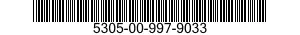 5305-00-997-9033 SCREW,MACHINE 5305009979033 009979033