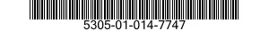 5305-01-014-7747  5305010147747 010147747
