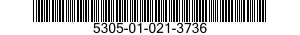 5305-01-021-3736 SCREW,MACHINE 5305010213736 010213736