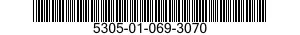 5305-01-069-3070  5305010693070 010693070