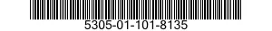 5305-01-101-8135  5305011018135 011018135