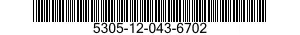 5305-12-043-6702  5305120436702 120436702