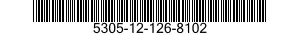 5305-12-126-8102 SCREW,MACHINE 5305121268102 121268102