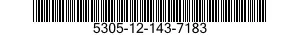 5305-12-143-7183 SCREW,MACHINE 5305121437183 121437183