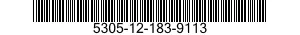 5305-12-183-9113 SCREW,MACHINE 5305121839113 121839113