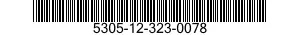 5305-12-323-0078 SCREW,CAP,SOCKET HEAD 5305123230078 123230078