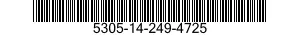 5305-14-249-4725  5305142494725 142494725