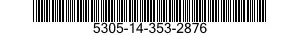 5305-14-353-2876 VIS 5305143532876 143532876