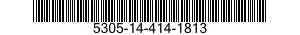 5305-14-414-1813 SCREW,CAP,SOCKET HEAD 5305144141813 144141813