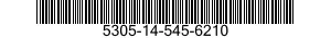 5305-14-545-6210 SCREW,MACHINE 5305145456210 145456210