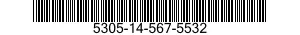 5305-14-567-5532 SCREW 5305145675532 145675532