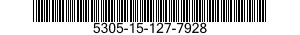 5305-15-127-7928 SCREW 5305151277928 151277928