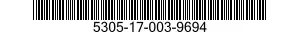 5305-17-003-9694 SCREW,MACHINE 5305170039694 170039694