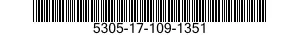 5305-17-109-1351 SCREW,MACHINE 5305171091351 171091351