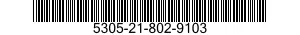 5305-21-802-9103 SCREW,MACHINE 5305218029103 218029103