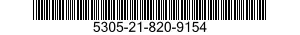 5305-21-820-9154 SCREW,EXTERNALLY RELIEVED BODY 5305218209154 218209154