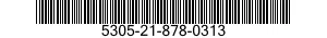 5305-21-878-0313 SCREW,MACHINE 5305218780313 218780313