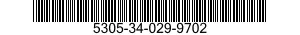 5305-34-029-9702 SCREW,MACHINE 5305340299702 340299702