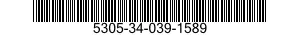 5305-34-039-1589 SCREW,MACHINE 5305340391589 340391589